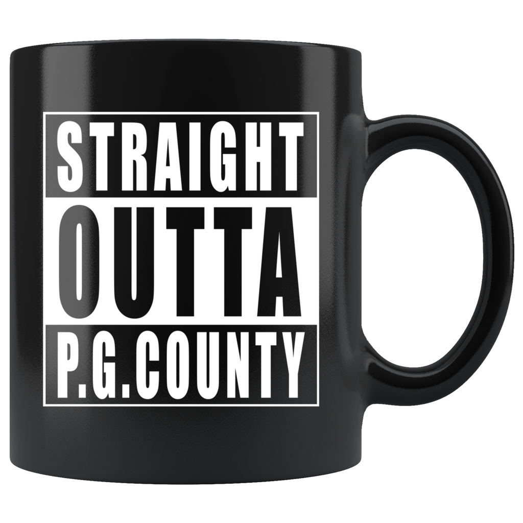 Straight Outta P.G.COUNTY Mug