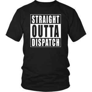 Straight Outta Dispatch