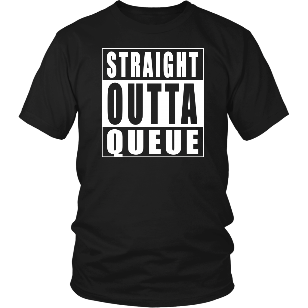 Straight Outta Queue