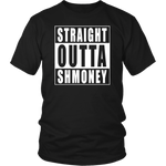 Straight Outta Shmoney