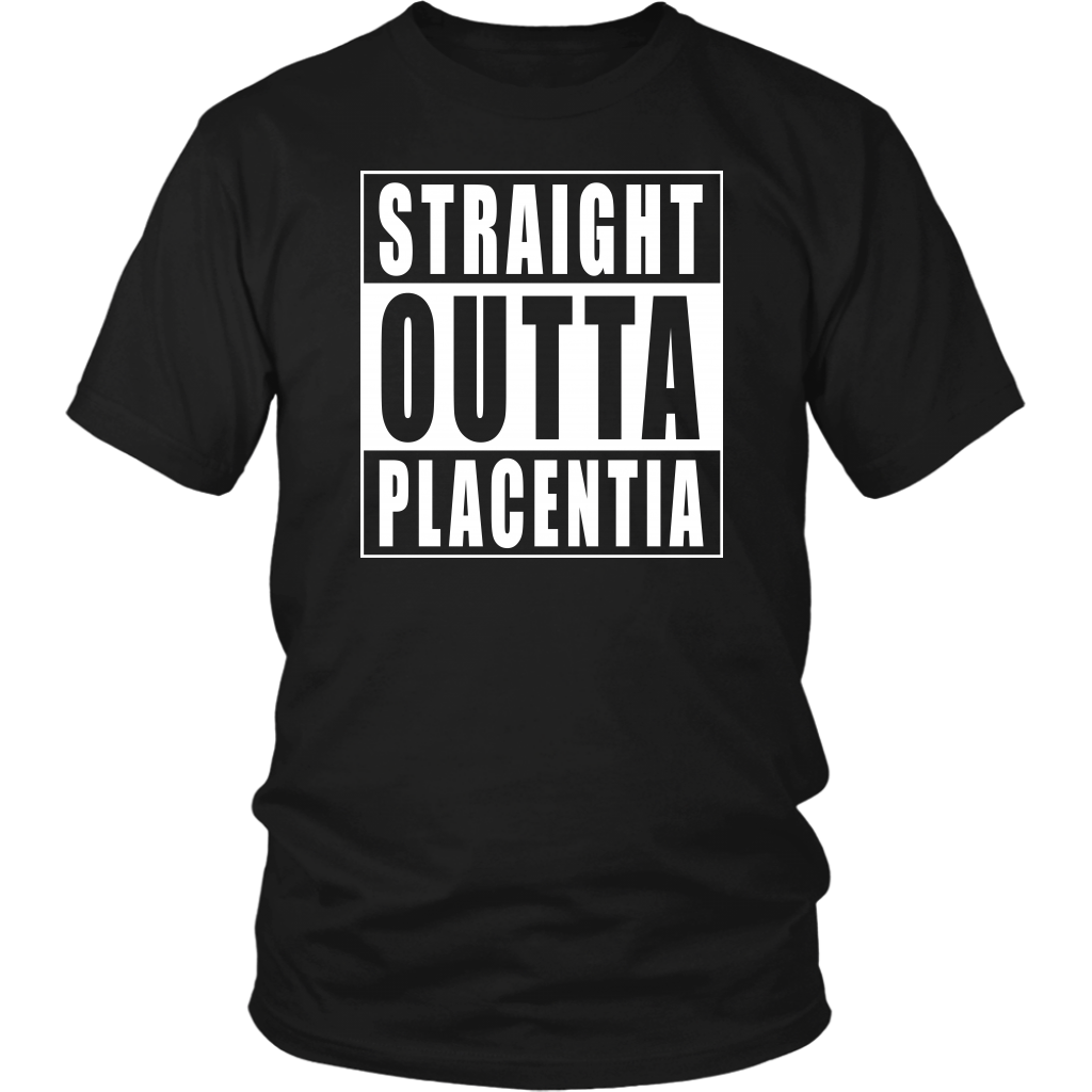 Straight Outta Placentia