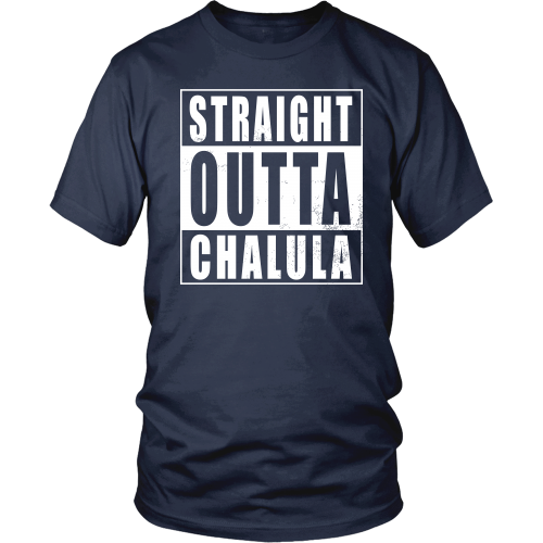 Straight Outta Chalula