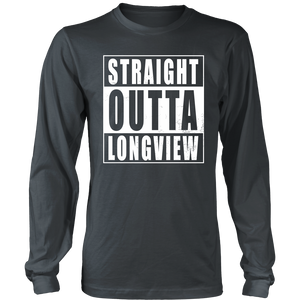 Straight Outta Longview