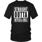 Straight Outta Netflix & Chill