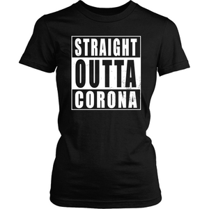 Straight Outta Corona