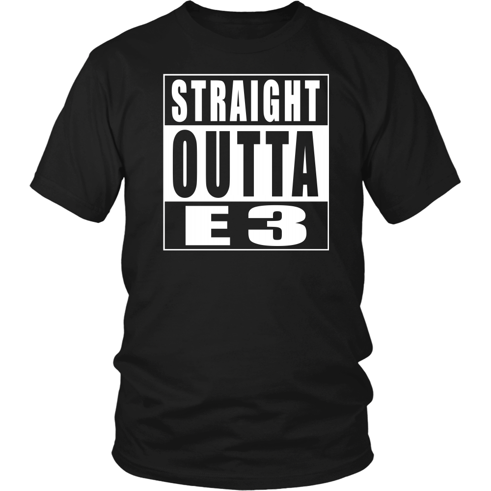 Straight Outta E3