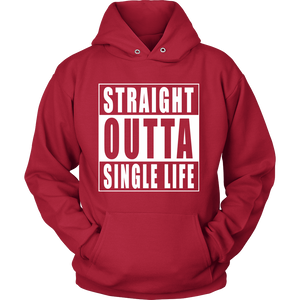 Straight Outta Single Life Friend