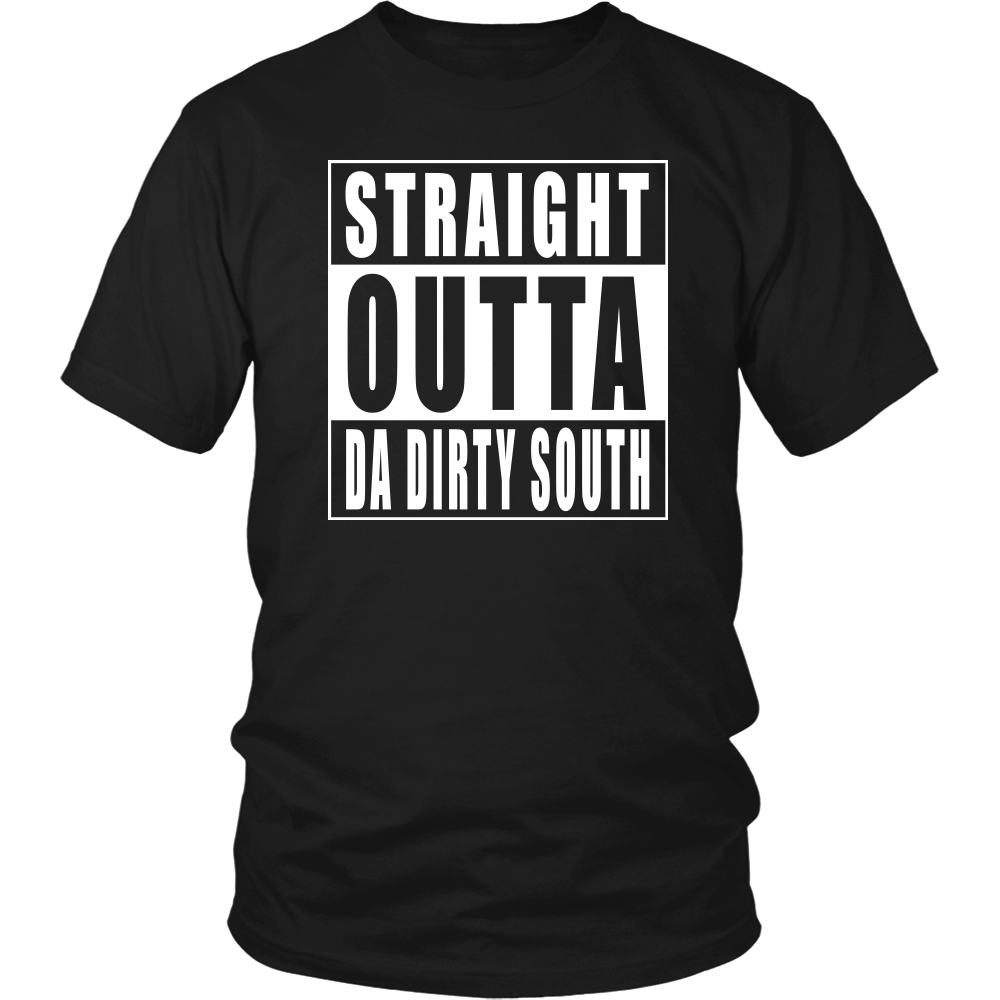 Straight Outta Da Dirty South