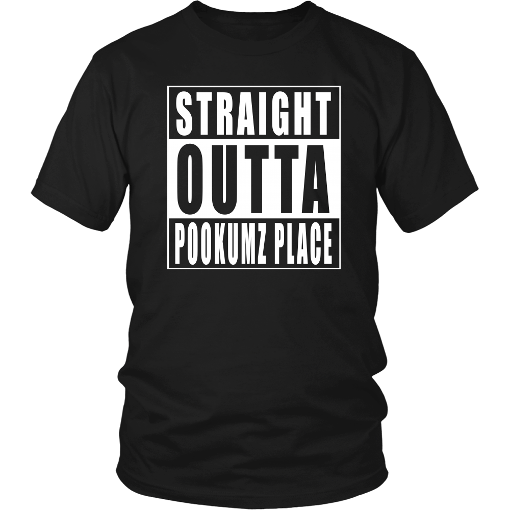 Straight Outta Pookumz Place