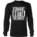 Straight Outta the Buffet LS